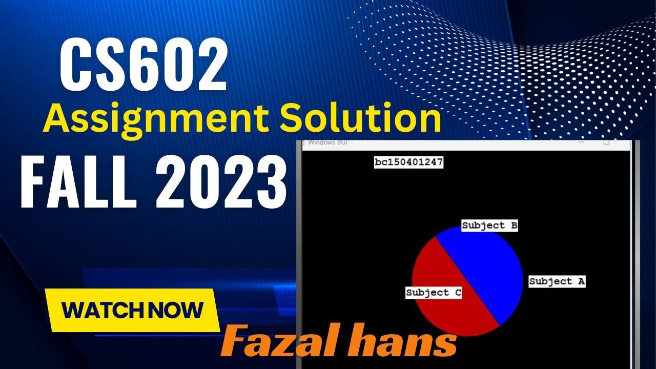 Cs602 Assignment 1 Fall 2023 Solution | Cs602 Assignment 1 Solution ...