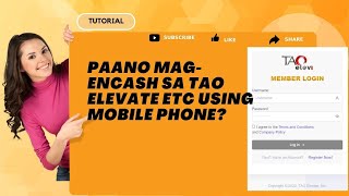 PAANO MAG-ENCASH SA TAO ELEVATE ETC USING MOBILE PHONE ?