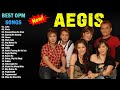 AEGIS Greatest Hits Songs (Full Album) - Aegis Best OPM Tagalog Love Songs Of All time#19