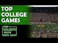 Top Upcoming College Football Games | The Valenti Show with Rico