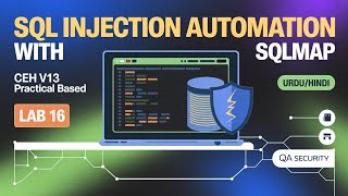 SQL Injection Automation with SQLMap | CEH V13 Practical Lab 16 | Urdu/Hindi