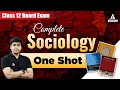 Class 12 Sociology One Shot | Complete Revision of Sociology Book 1 + Book 2