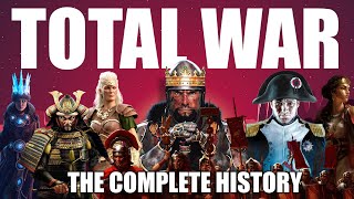 Did You Know?! The ENTIRE History of Total War - 2000-2022