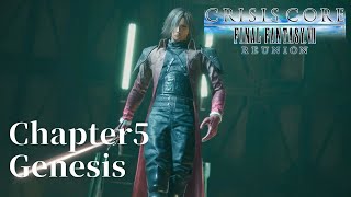 [Chapter5] vs Genesis  [CRISIS CORE Final Fantasy VII Reunion]