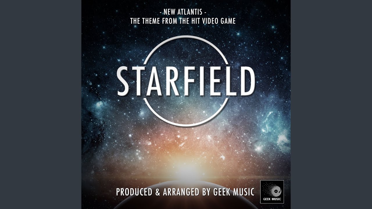 New Atlantis (From "Starfield") - YouTube