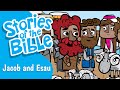 Jacob and Esau - Stories of the Bible
