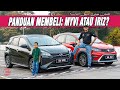 PANDUAN MEMBELI: MYVI ATAU IRIZ?