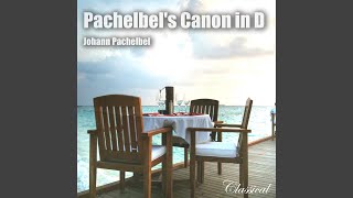 Pachelbel's Canon in D , Pachelbel 's Kanon in D