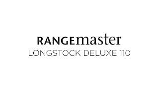 Longstock Deluxe 110 Dual Fuel | Rangemaster