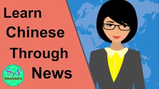 413 Learn Chinese Through News #3. Intermediate to Advanced Level. Pinyin and English Translation