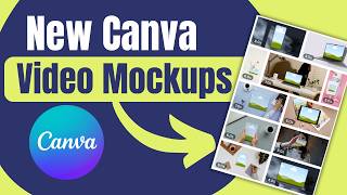 How to Create Stunning Video Mockups with Canva