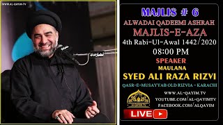 Live 4th Rabi Awal 2020 | Majlis-e-Aza | Maulana Syed Ali Raza Rizvi | Aza Khana Qasr e Musayib