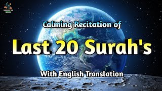 Last 20 Surah's { last 20 surahs  full HD text } Quran Last 20 Surah English translation