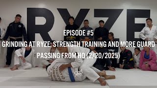 Road to Gold x Marianas Pro Nagoya || Episode #5: Grinding at RYZE: ST/ More Guard Passing from HQ