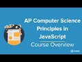 CodeHS Webinar: AP CSP in JavaScript Course Overview