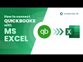 How to set up a QuickBooks and Excel integration | Tutorial