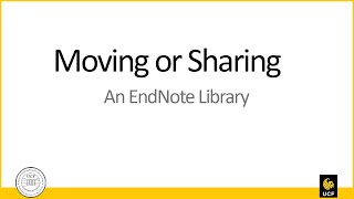Moving or Sharing an EndNote Library