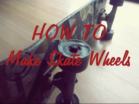 How to make skate/longboard wheels - Tutorial How to make skate/longboard wheels - Tutorial