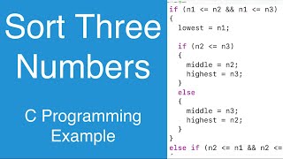 Sort Three Numbers | C Programming Example