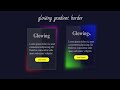 Glowing gradient border hover effects using HTML CSS only