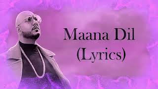 Maana Dil Da Hi Mera Hai Kasoor Full Song With Lyrics B Praak | Good Newwz | Maana Dil B Praak