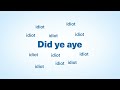 Did ye aye --  The ScotsCare guide to speaking Scottish