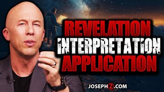 Revelation, Interpretation, and Application!