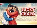 lucky charm - the zoya factor | sonam k ahuja | dulquer salmaan | raghuvir & shankar mahadevan | sel
