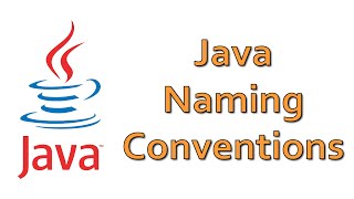 Java Standard Naming Conventions