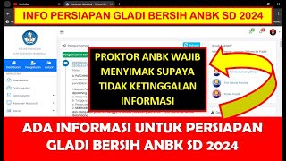 INFO PERSIAPAN GLADI BERSIH ANBK SD 2024