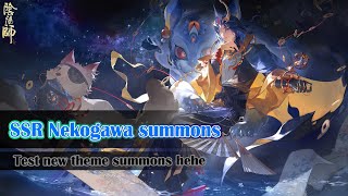 Onmyoji​ -​ Expensive​ theme​ summons​ for​ Nekogawa!! 🐈‍⬛🐈