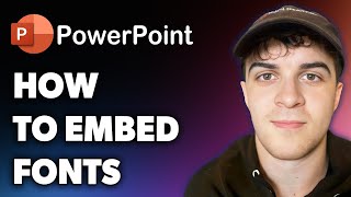 How to Embed Powerpoint Fonts (Full 2024 Guide)