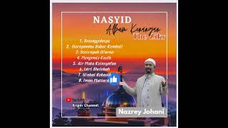 Nasyid | Album Kenangan The Zikr | Nazrey Johani