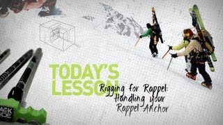 BackSide Elevated Education Episode 27 - Rigging for Rappel - Handling your Rappel Anchor