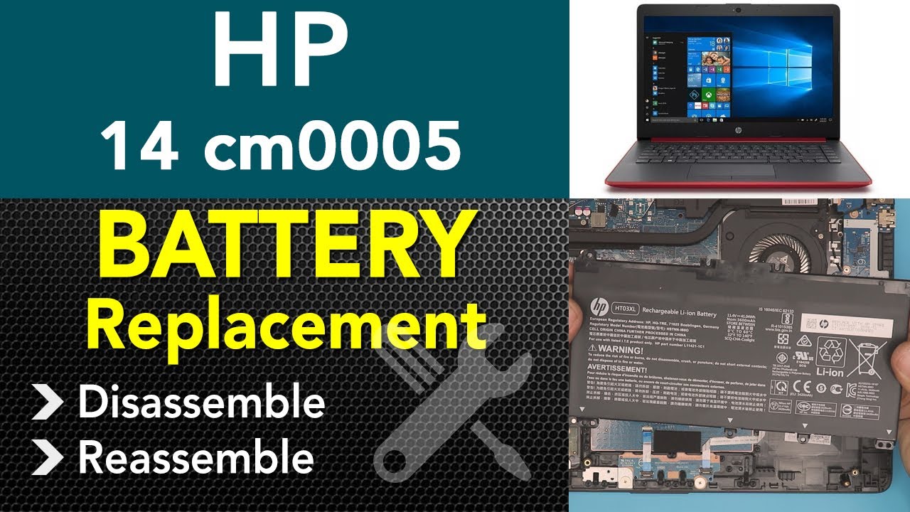 HP 14 Cm - Xxxx Battery Replacement Step By STEP !!! - YouTube