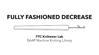 Fully Fashioned Decrease