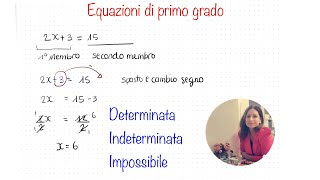 Equazioni di primo grado _ determinate, indeterminate e impossibili