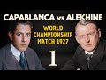 Capablanca vs Alekhine | World Championship Match 1927 | Round 1