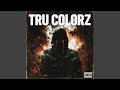 Tru Colorz