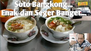 Soto Bangkong, Soto khas Semarang.... Enak dan Seger Banget!!...