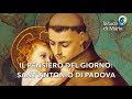 Le Parole dei Santi per oggi, 2 Luglio 2019 Sant'Antonio di Padova