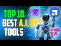 Top 10 Best AI Tools