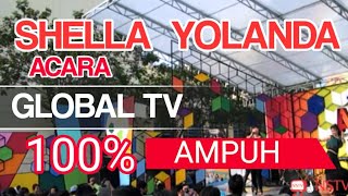 shella yolanda.Global TV 100% AMPUH