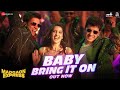 Baby Bring It On - Madgaon Express | Nora Fatehi, Divyenndu, Avinash | Ajay-Atul, Nikhita G, Kumaar