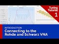 How to Tune a Bandpass Filter with Rohde and Schwarz Tutorial #1: Connecting