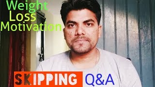 Fat loss motivation | Skipping for weight loss | Q&A | Wakeup Dreamers
