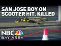 12-year-old boy riding a scooter hit and killed in San Jose