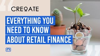 Everything You Need to Know About Retail Finance (Buy Now Pay Later) | CREOATE