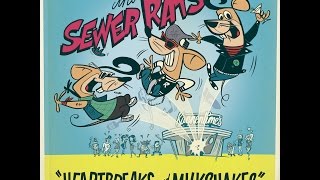 The Sewer Rats - I Don't Like You (When Your Girl's Around)