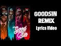 OLIVETHEBOY - GOODSIN REMIX (LYRICS) FT OXLADE, REEKADO & KING PROMISE